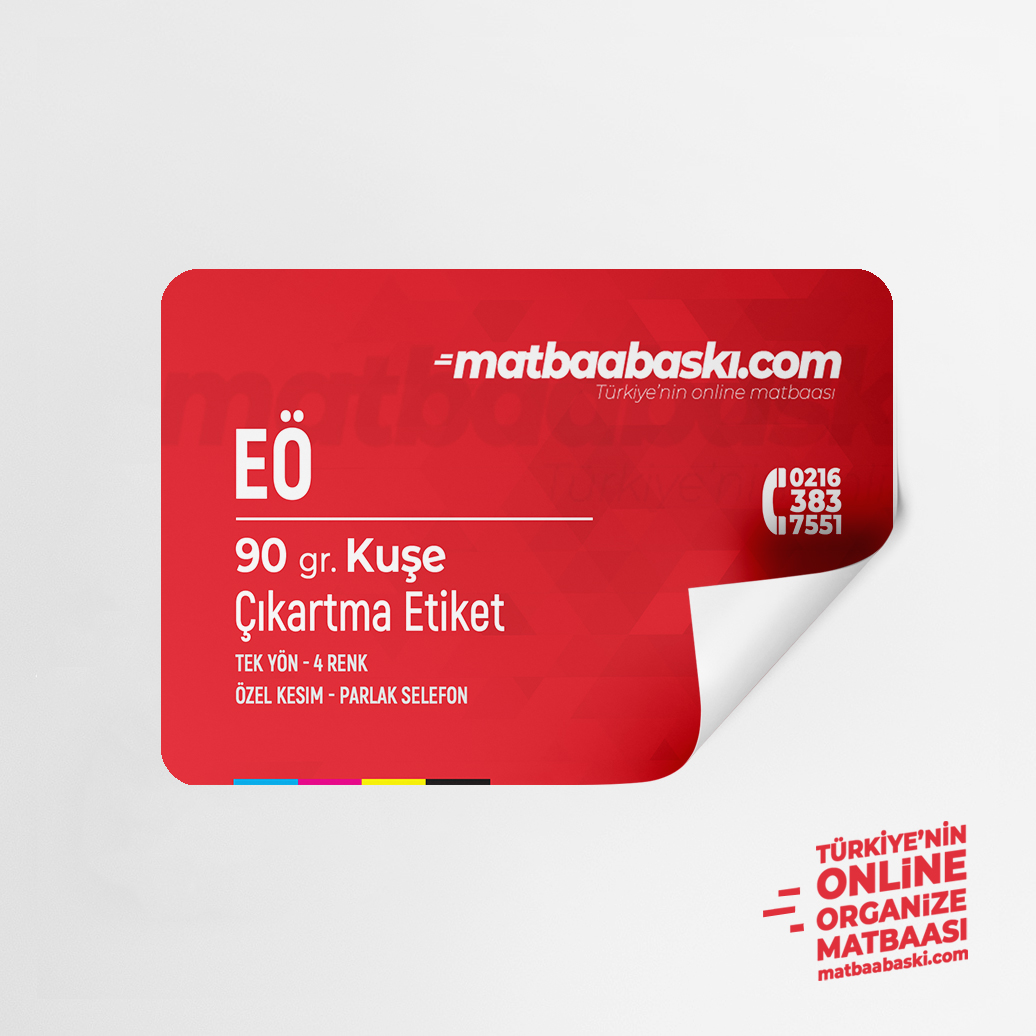 EÖ Özel Kesim Çıkartma Etiket